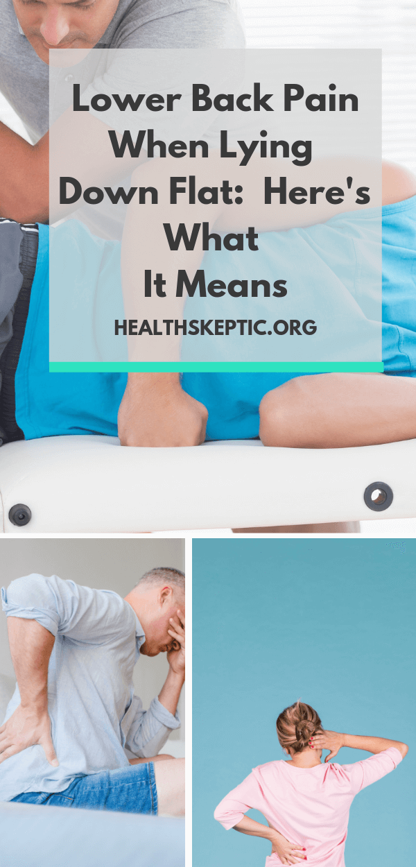 Lower Back Pain When Lying Down Flat What It Means Health Skeptic