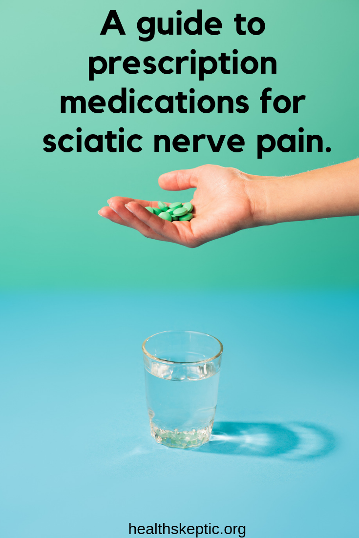 a guide to prescription medications for sciatic nerve pain